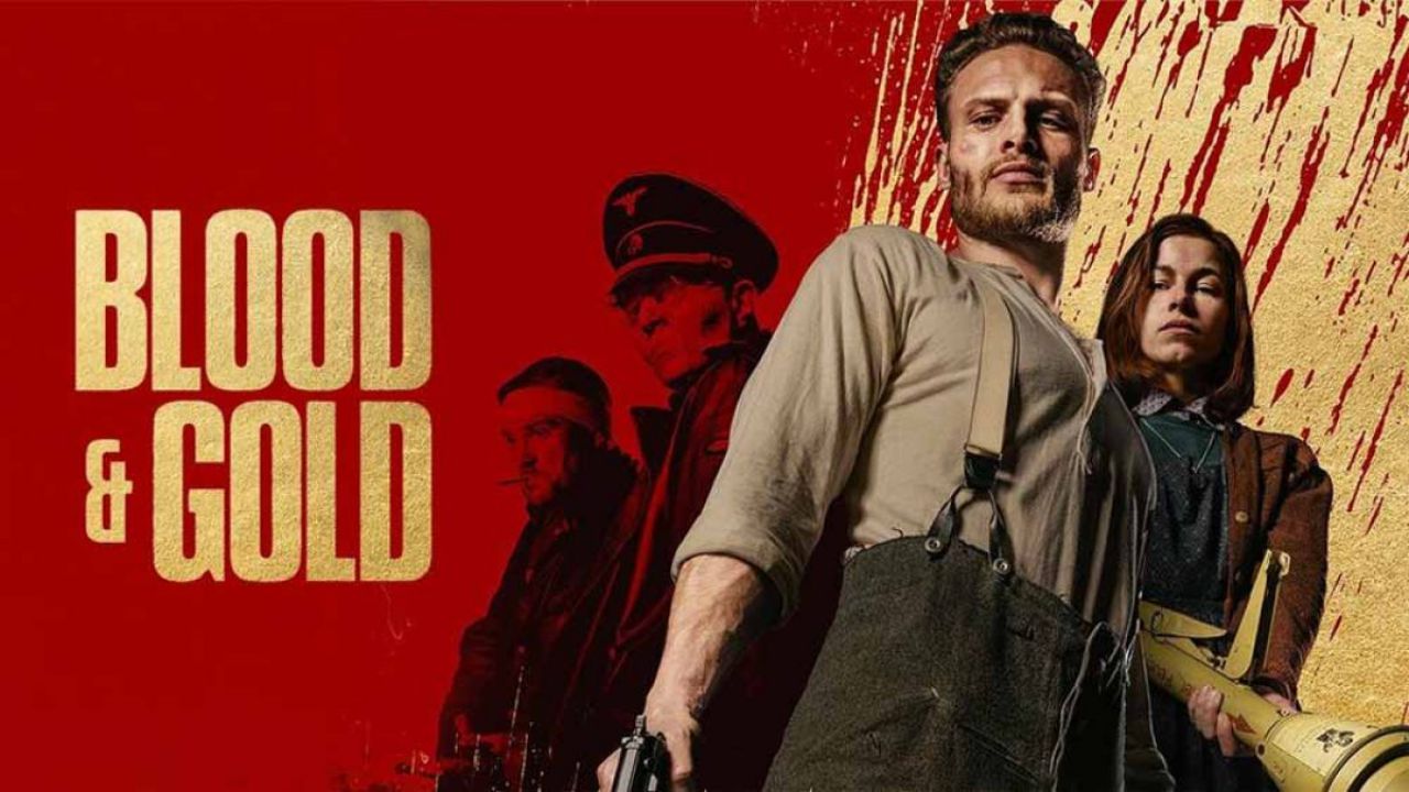 Blood and Gold A Thrilling German Action Film Set in World War Two - Where to Watch Film Cast, Plot and Everything we Know